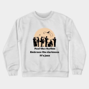 The Art of Simplified Jazz Crewneck Sweatshirt